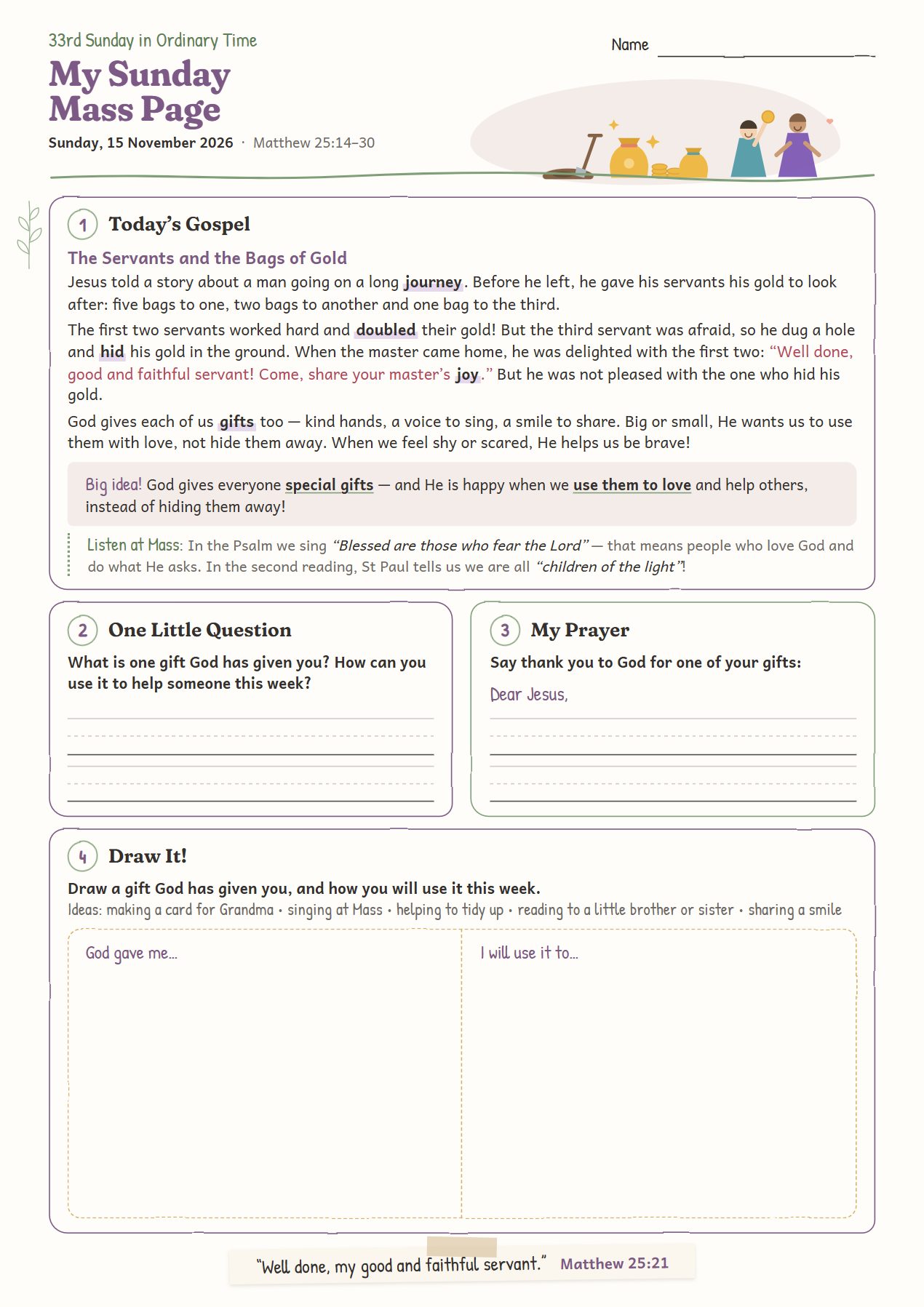 The Servants and the Bags of Gold: worksheet for age 6